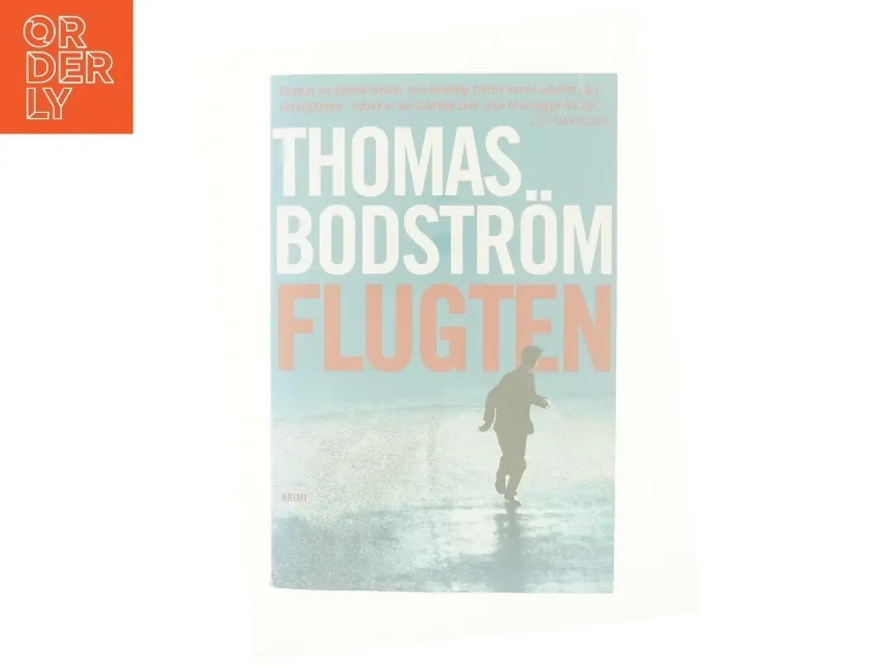 Billede 6 - Flugten af Thomas Bodstrm (Bog)