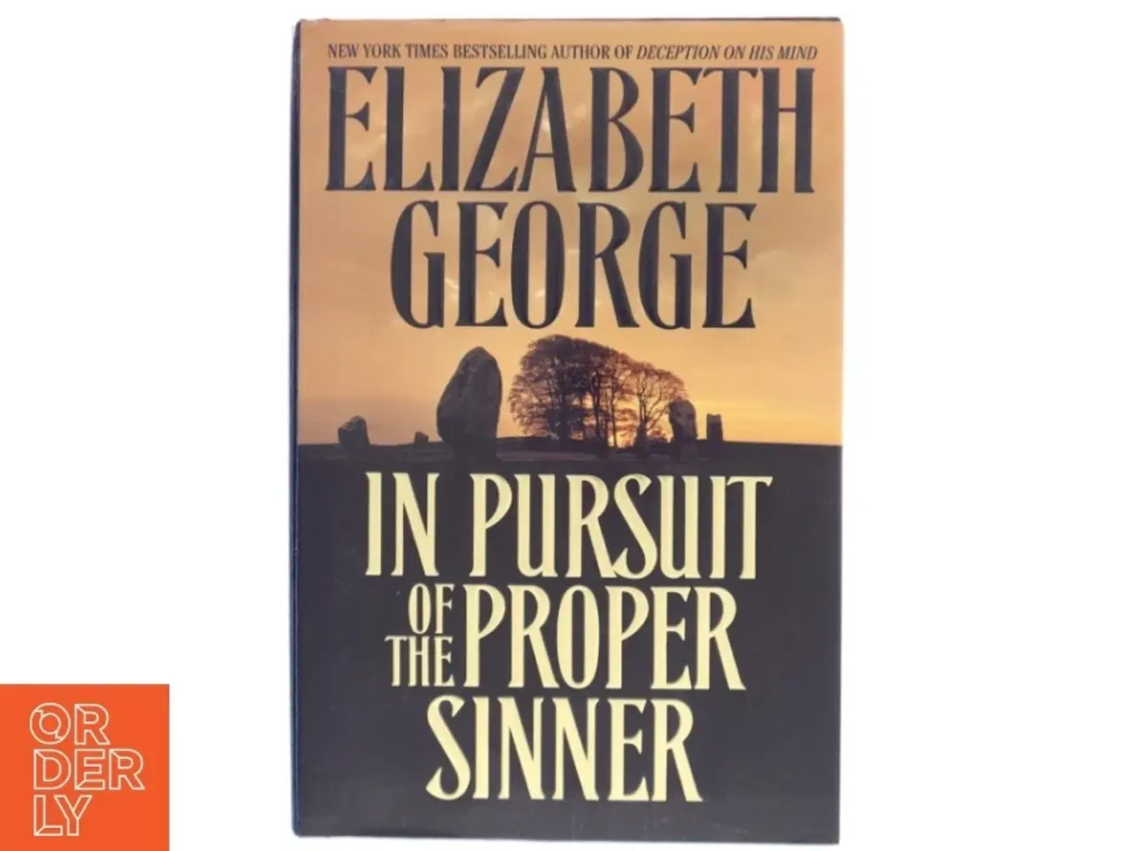 Billede 1 - In pursuit of the proper sinner af Elizabeth George (Bog)