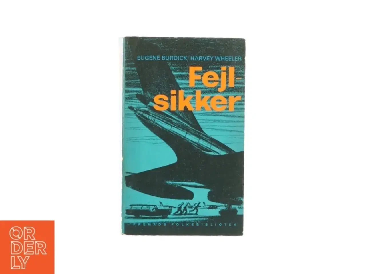 Billede 1 - Fejlsikker af Eugene Burdick og Harvey Wheeler (bog)
