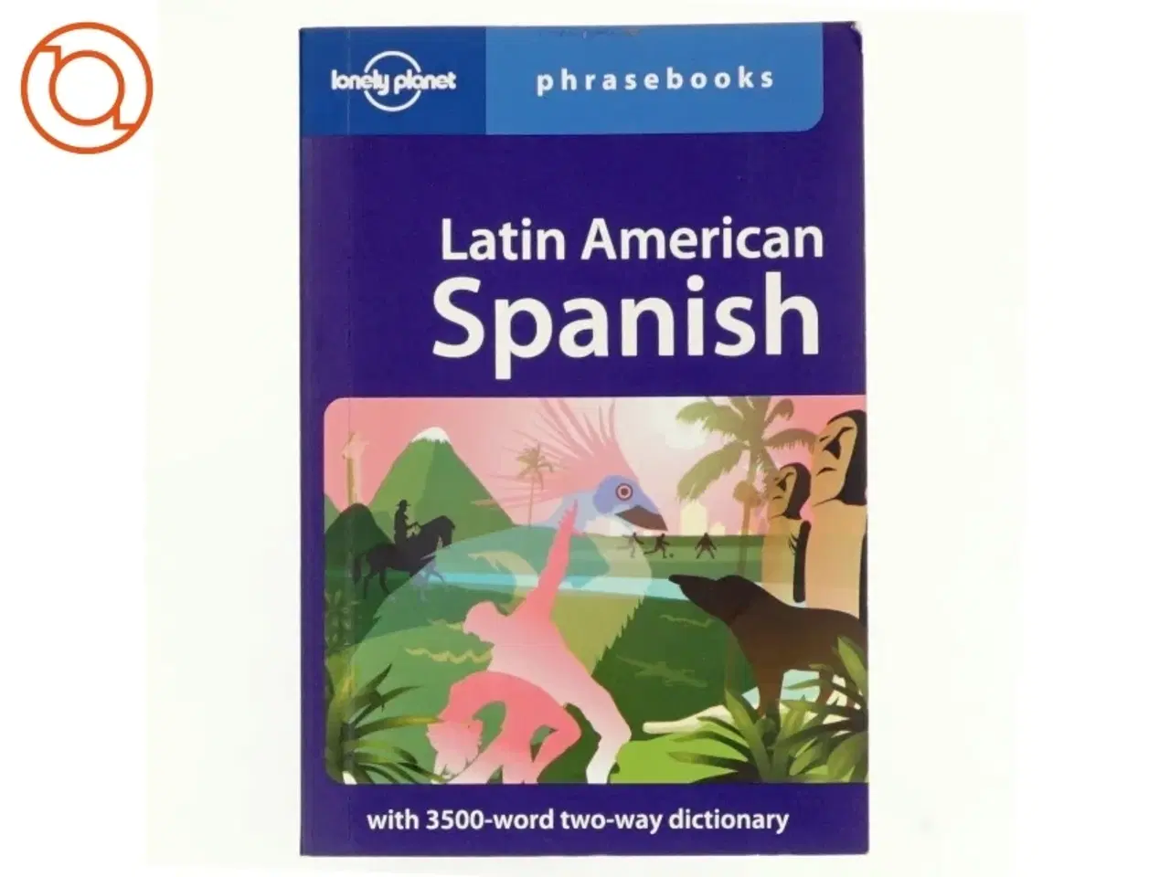 Billede 1 - Latin American Spanish Phrasebook af Roberto Esposto (Bog)