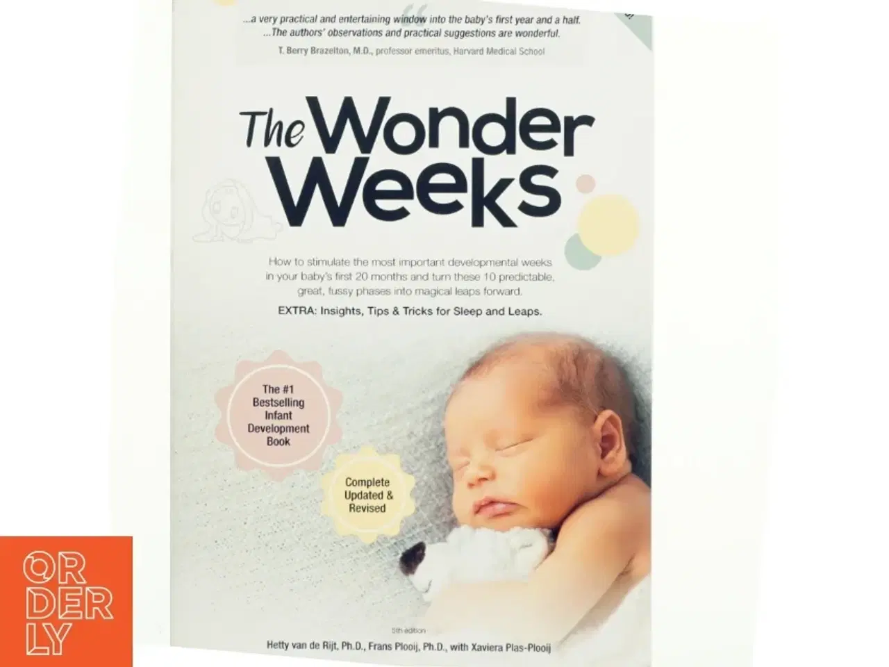 Billede 1 - The Wonder Weeks af Frans X. Plooij, Hetty van de Rijt, Xaviera Plas (Bog)