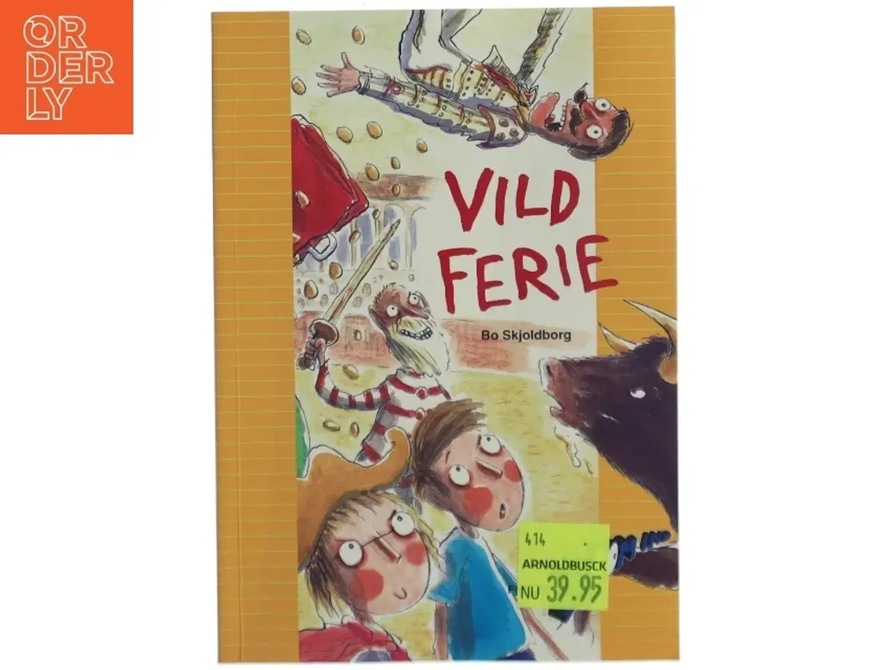 Billede 1 - Vild ferie af Bo Skjoldborg (Bog)