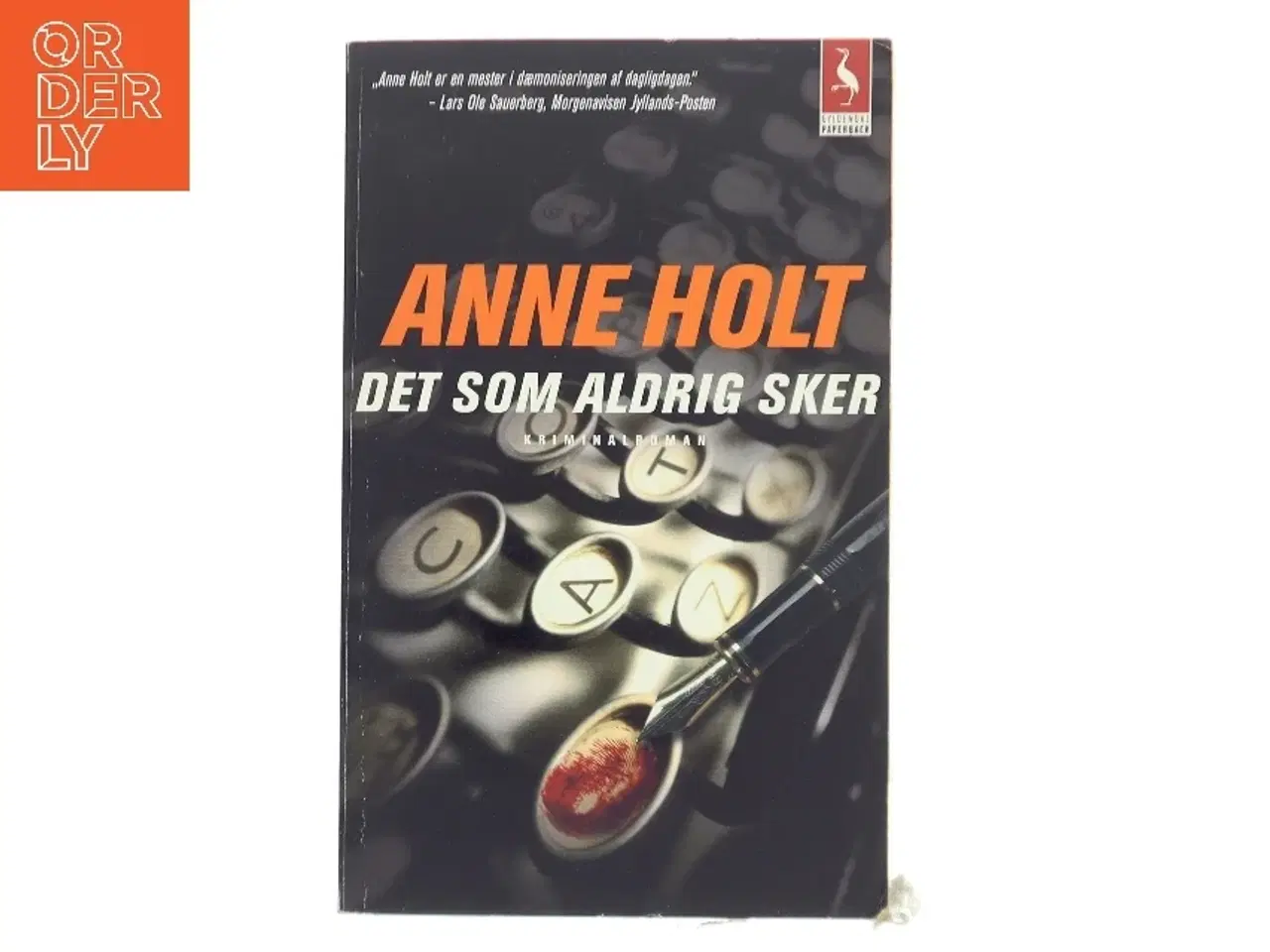 Billede 1 - Det som aldrig sker af Anne Holt (Bog)