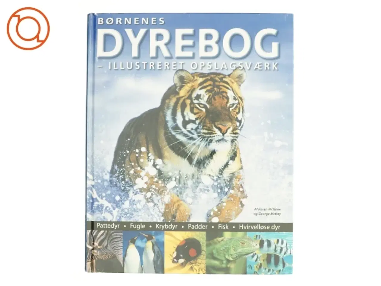 Billede 1 - Dyrebog - Illustreret opslagsværk