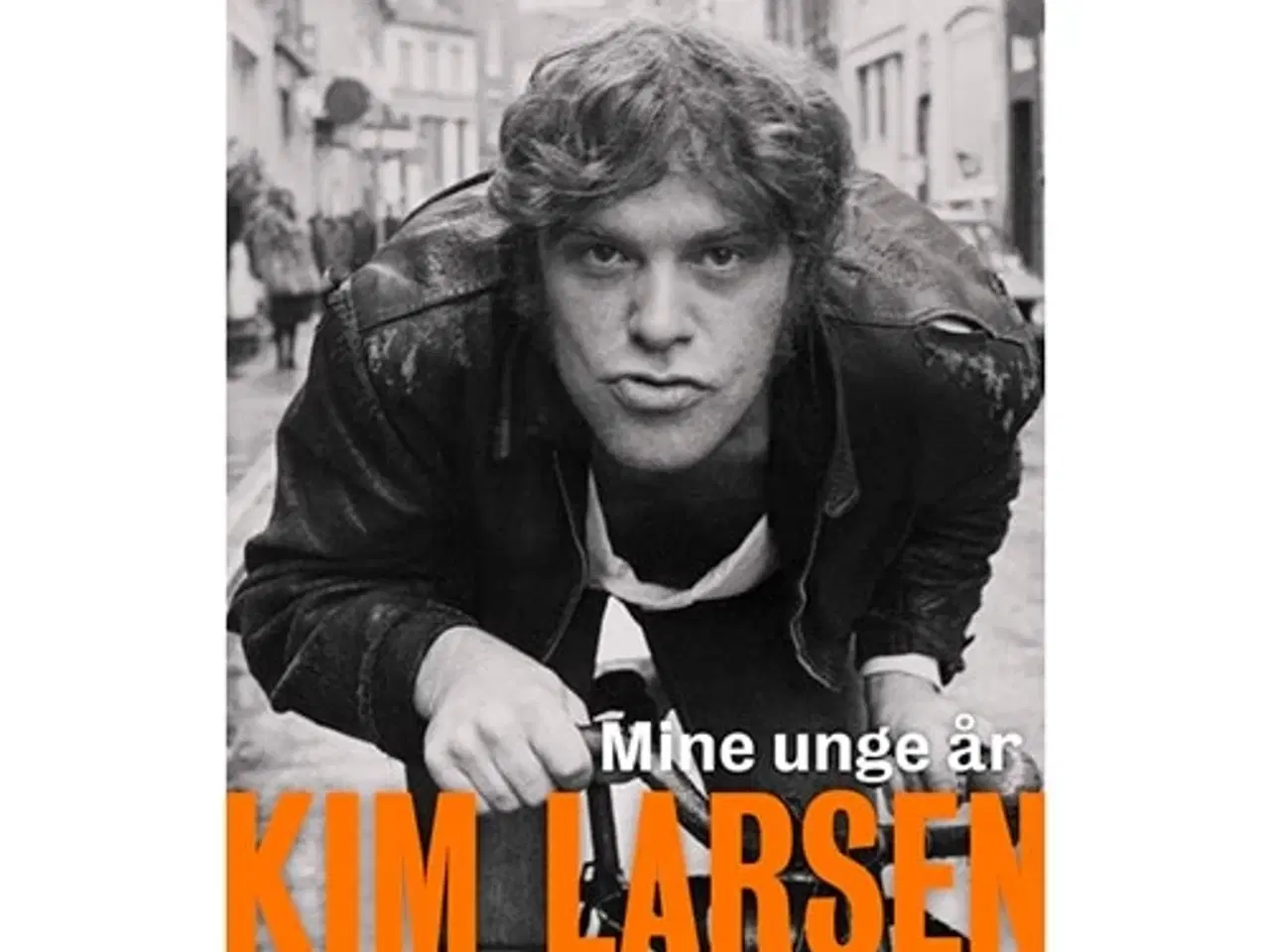 Billede 1 - Kim Larsen: Mine unge år