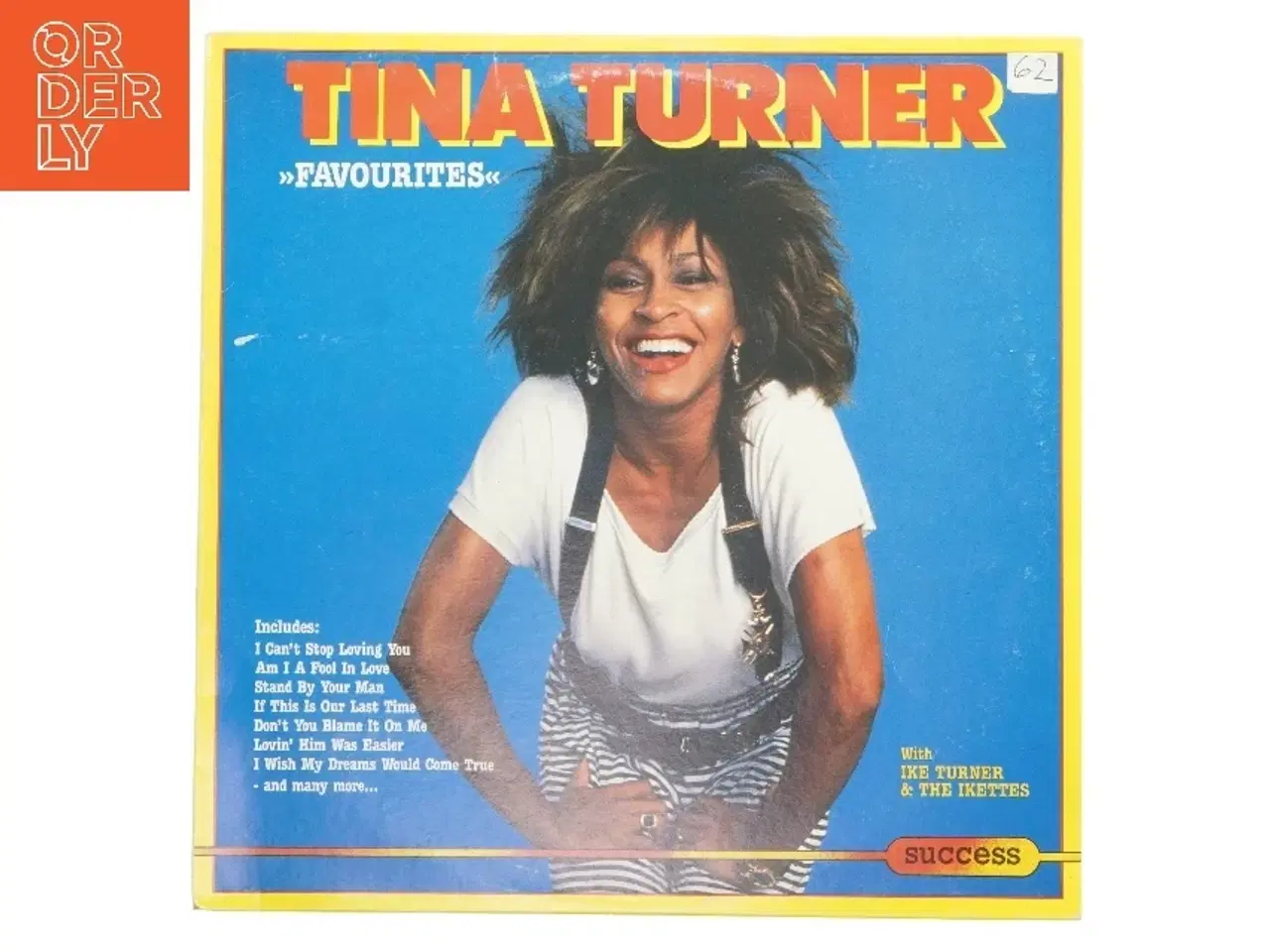 Billede 1 - Tina Turner &#39;Favourites&#39; vinyl LP fra Success
