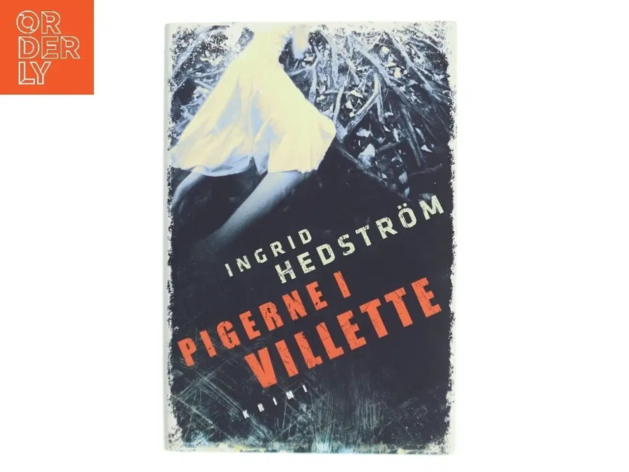 Billede 1 - Pigerne i Villette af Ingrid Hedstrm (Bog)