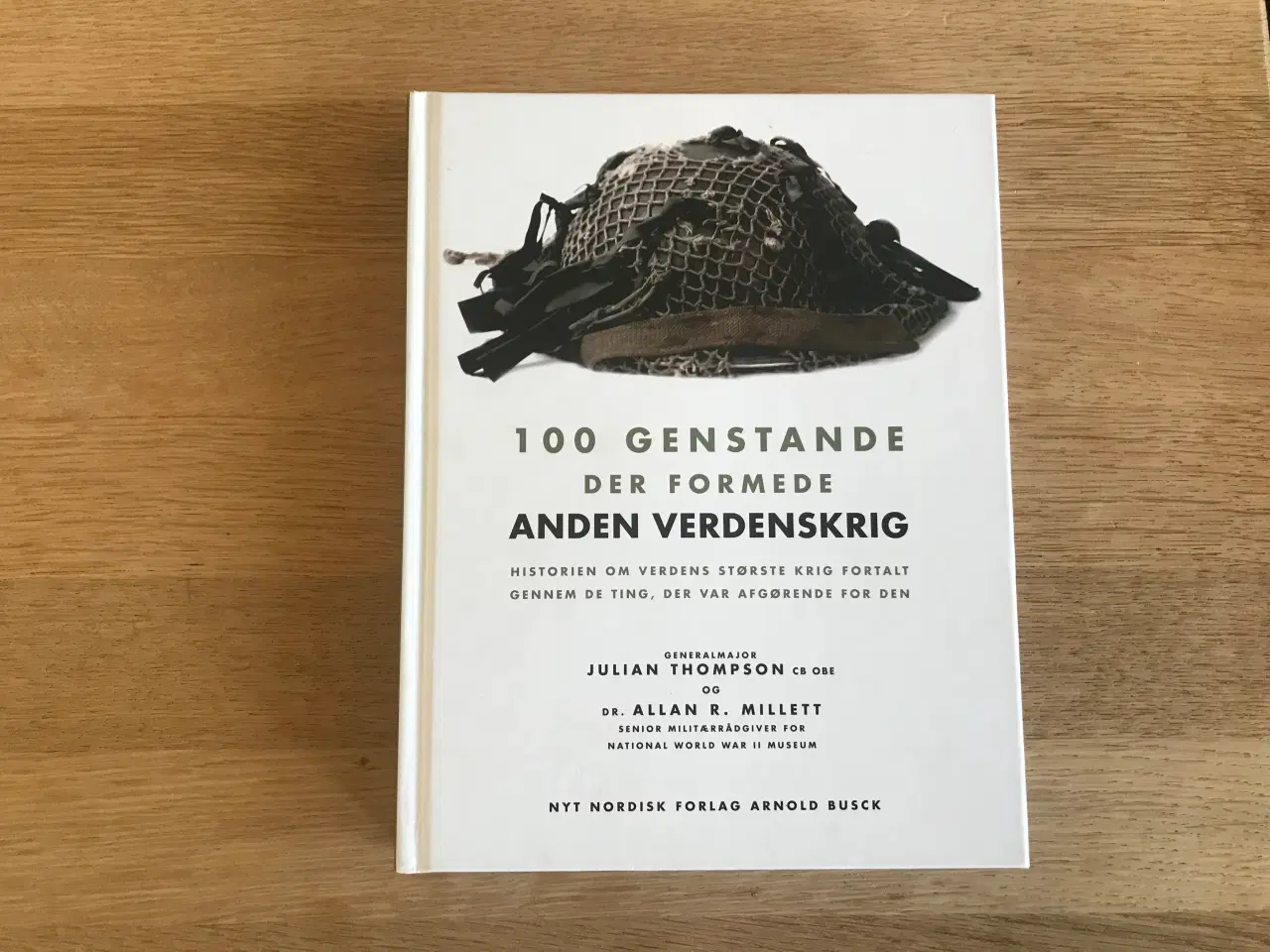 Billede 1 - 100 Genstande der formede Anden Verdenskrig