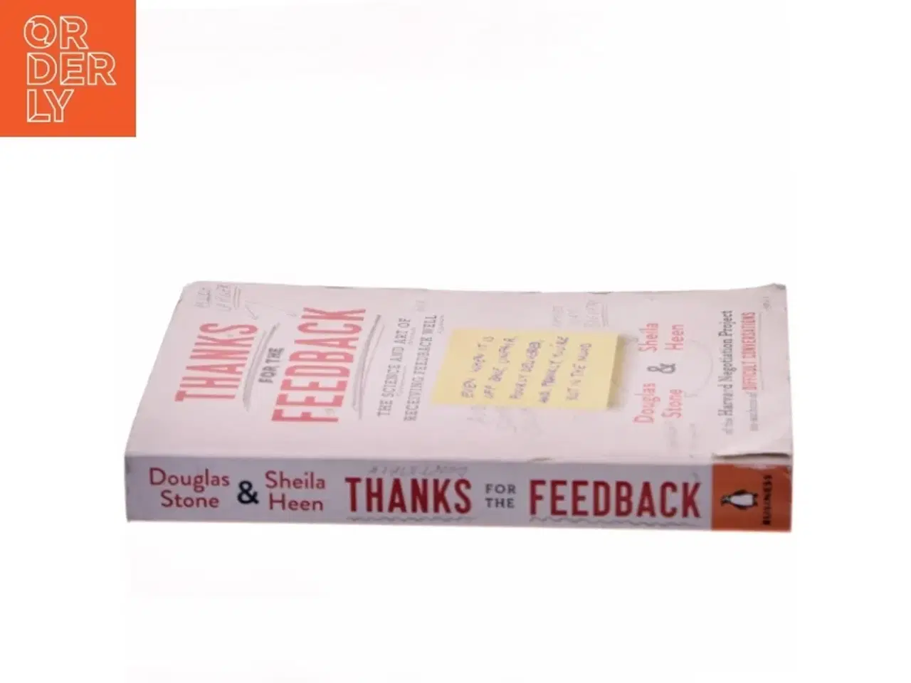 Billede 2 - Thanks for the feedback : the science and art of receiving feedback well (even when it is off base, unfair, poorly delivered, and, frankly, you&#39;re