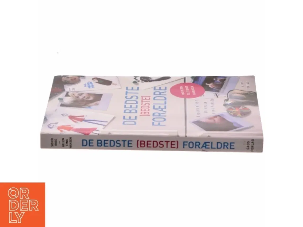 Billede 3 - &#39;De bedste (bedste)forældre&#39; af Sigrid Riise (bog)