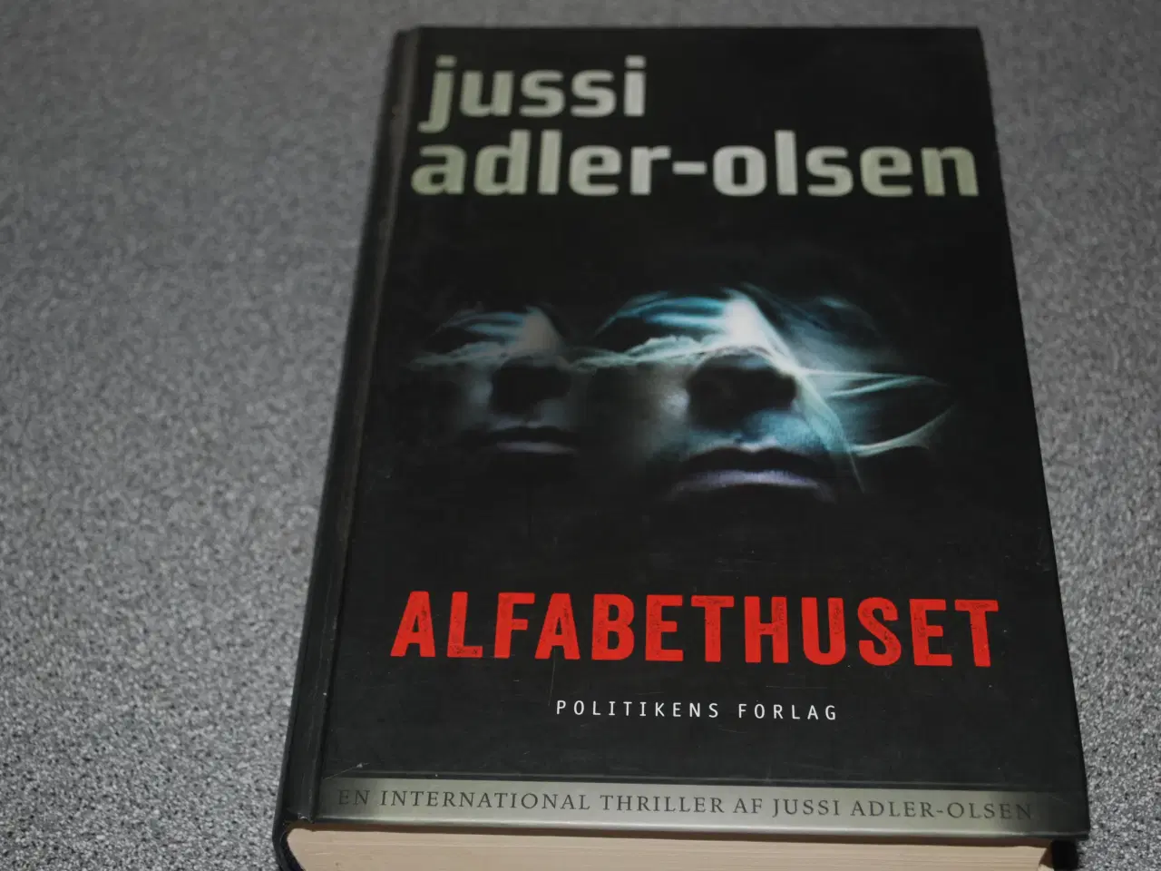 Billede 1 - Alfabethuset, Jussi Adler Olsen,