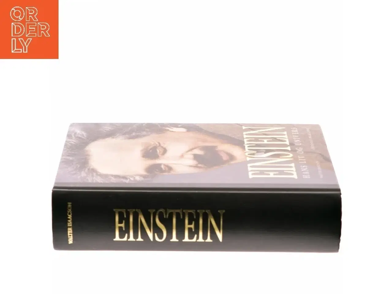 Billede 2 - Einstein : hans liv og univers af Walter Isaacson (Bog)