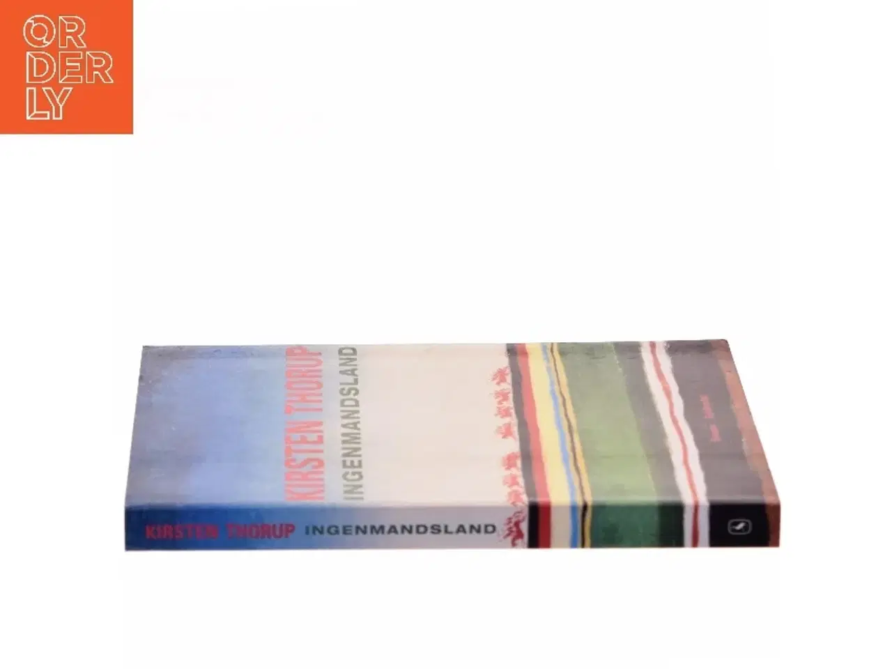 Billede 2 - Ingenmandsland : roman af Kirsten Thorup (Bog)