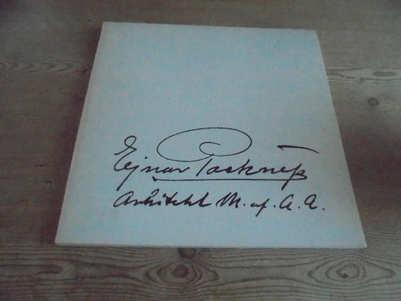Billede 1 - Kgl. Bygningsinspektør Ejnar Packness 1879-1952