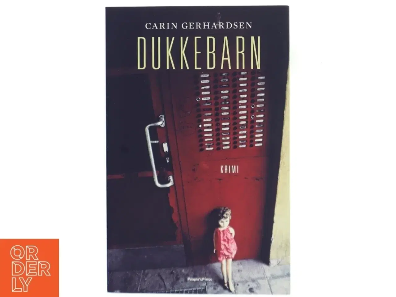 Billede 1 - Dukkebarn : kriminalroman af Carin Gerhardsen (Bog)