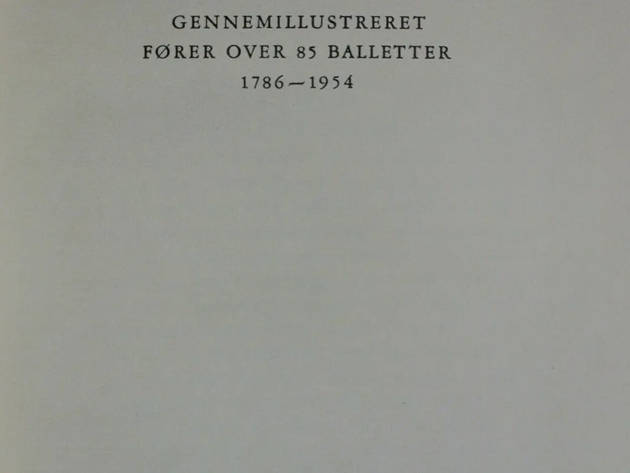 Billede 2 - balletbogen, af svend kragh-jacobsen, emne: kunst 