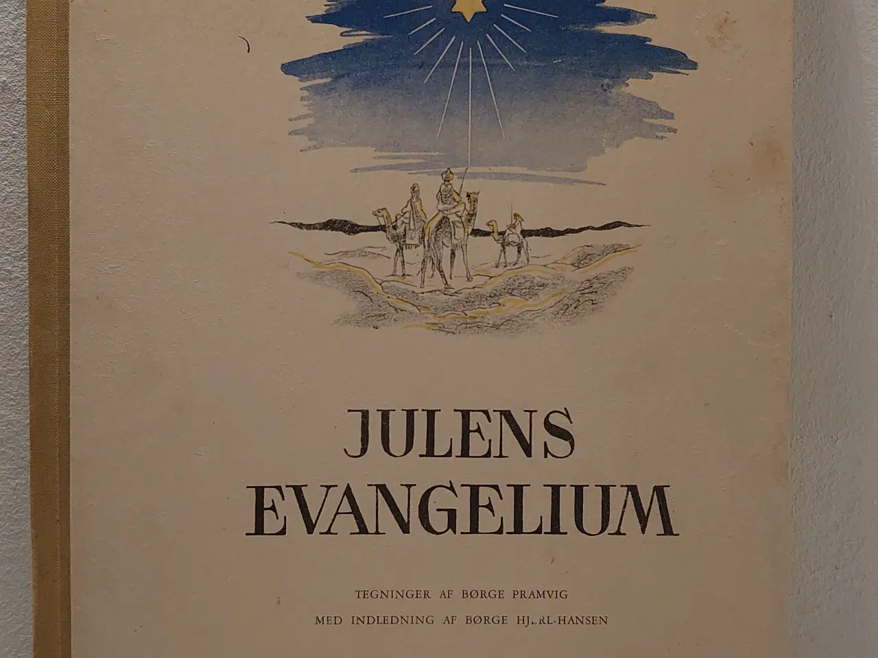 Billede 1 - Julens Evangelium. Ill. Børge Pramvig. Uden årstal