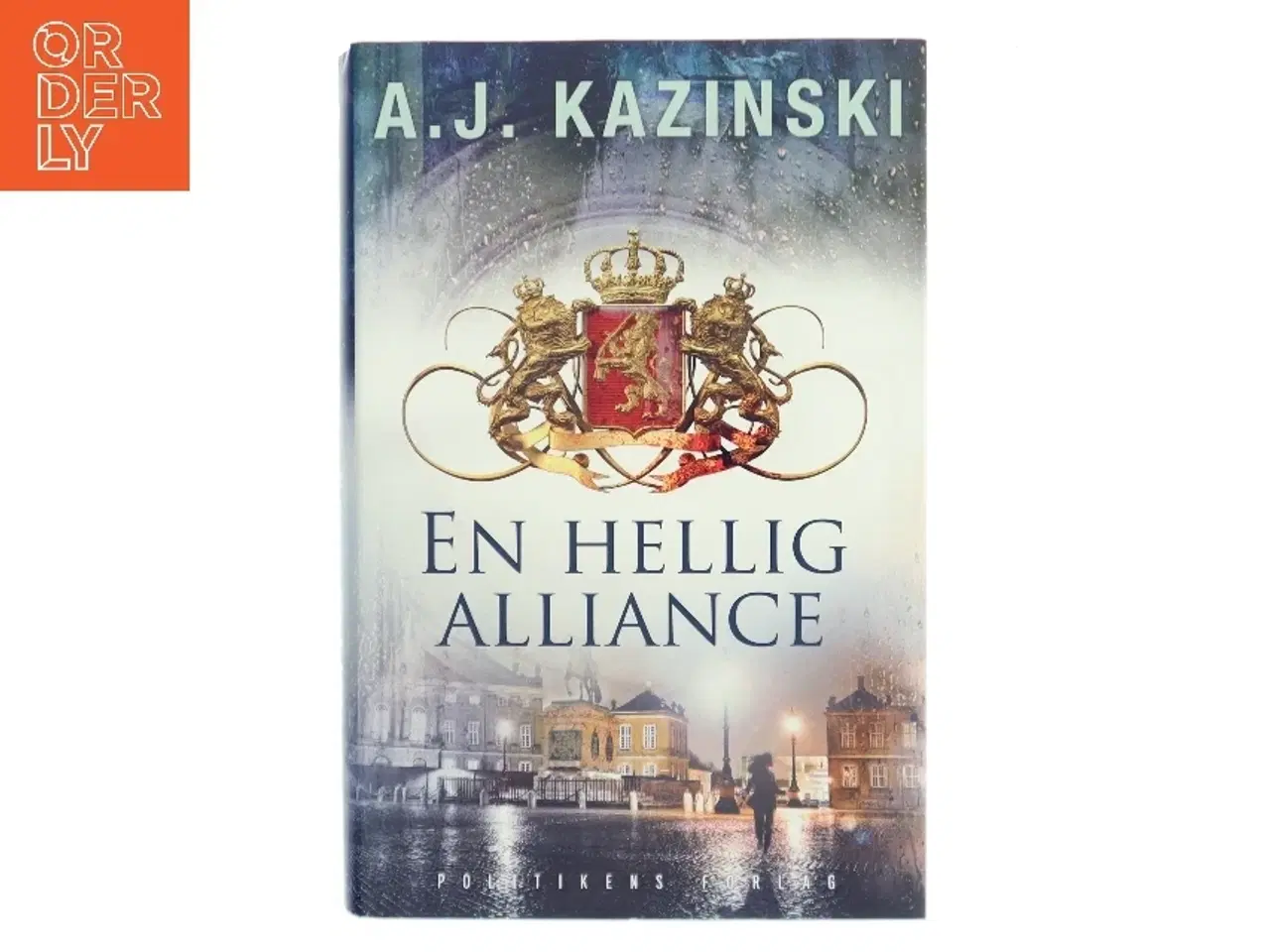 Billede 1 - En hellig alliance af A.J. Kazinski (Bog)