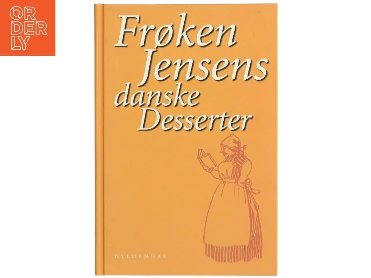 Billede 1 - Frøken Jensens danske desserter af Kristine Marie Jensen (f. 1858) (Bog)