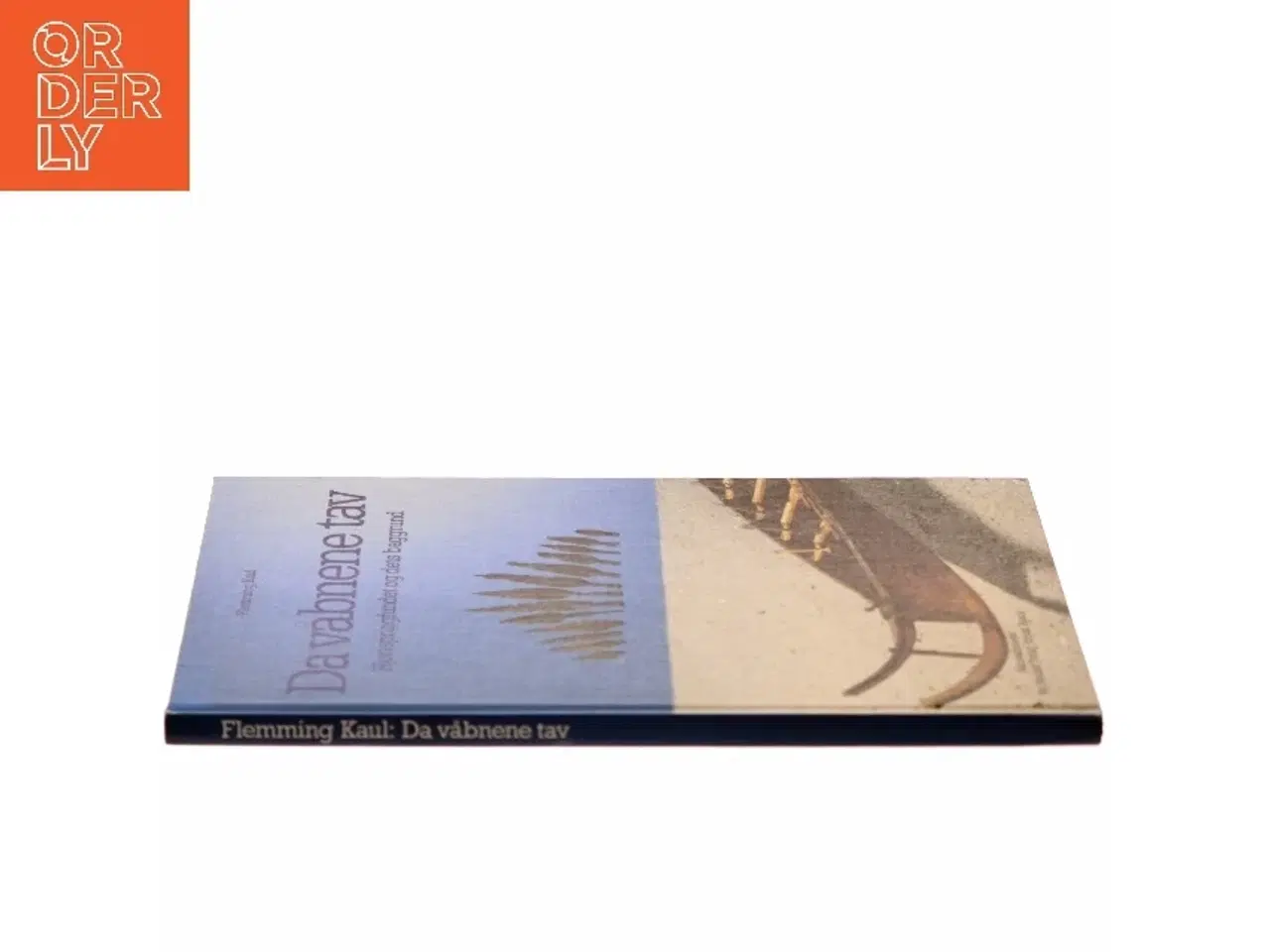 Billede 2 - Da våbnene tav af Flemming Kaul (Bog)