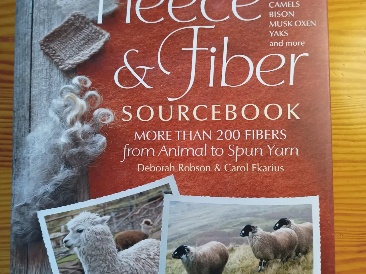 Billede 1 - Fleece & Fiber Sourcebok: D. Robson og C. Ekarius