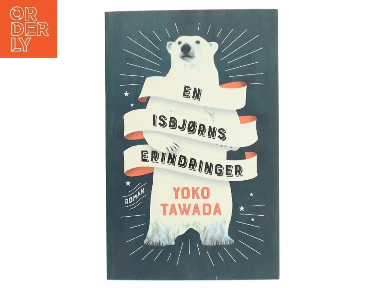 Billede 1 - En isbjørns erindringer : roman af Yoko Tawada (f. 1960) (Bog)