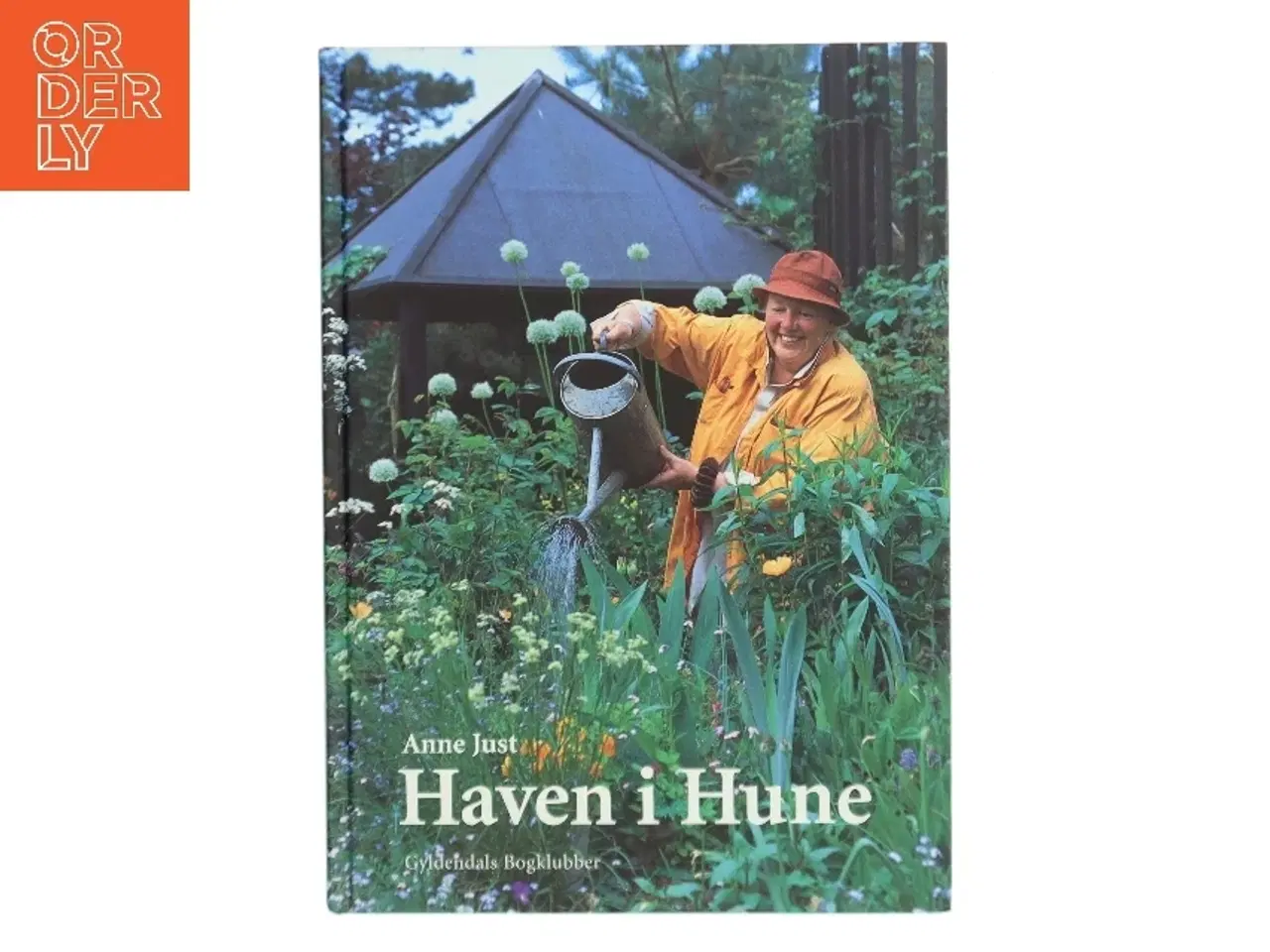 Billede 1 - Haven i Hune af Anne Just (Bog)