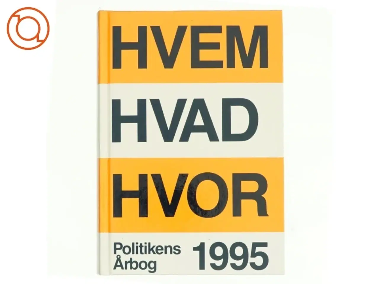 Billede 1 - Hvem Hvad Hvor 1995 fra Politikens Forlag