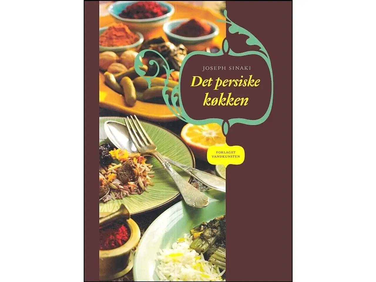 Billede 1 - Det persiske køkken