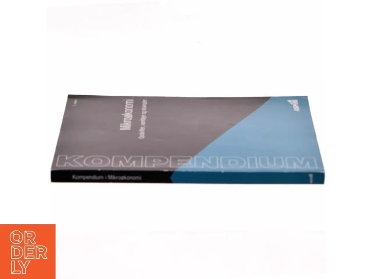 Billede 2 - Kompendium i mikroøkonomi af Michael Andersen (f. 1971-08-13) (Bog)