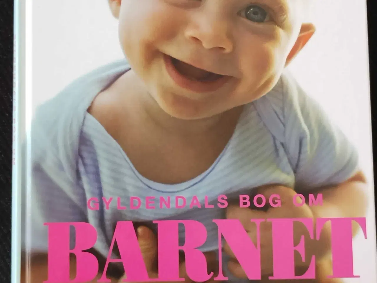Billede 1 - Gyldendals bog om barnet 