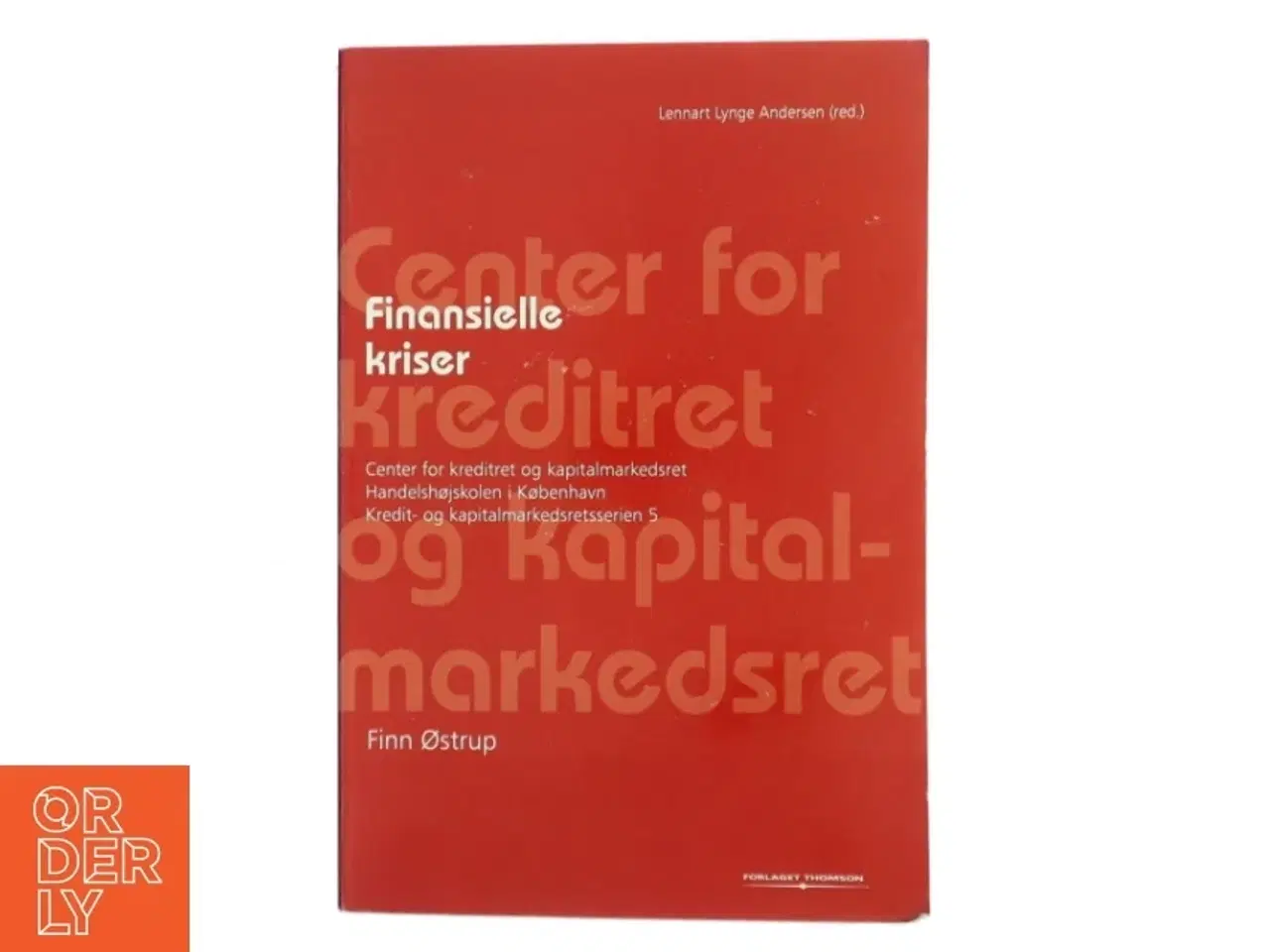 Billede 1 - Finansielle kriser af Finn Østrup (Bog)