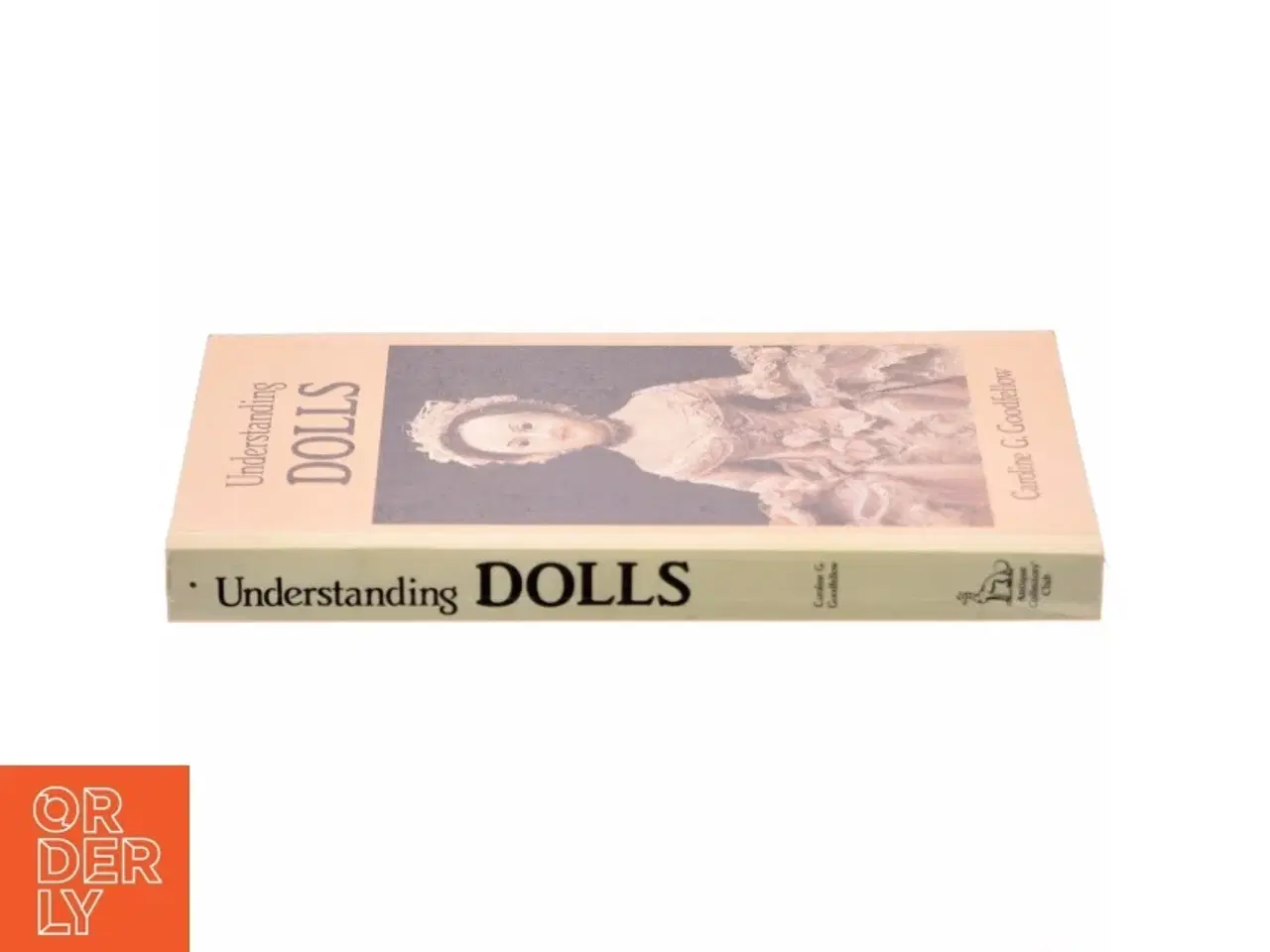Billede 2 - Understanding Dolls af Caroline Goodfellow (Bog)