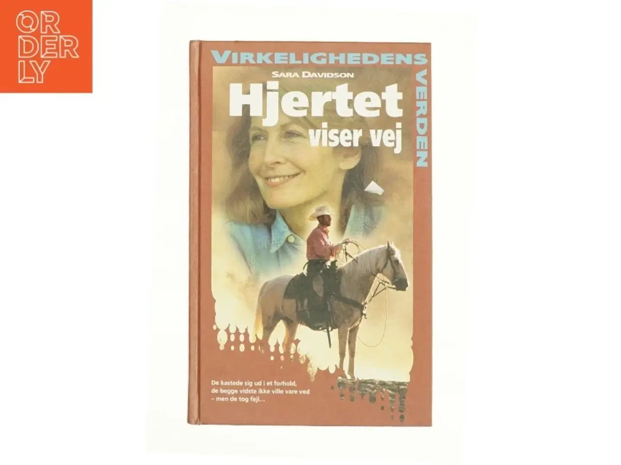 Billede 1 - Hjertet viser vej af Sara Davidson (Bog)