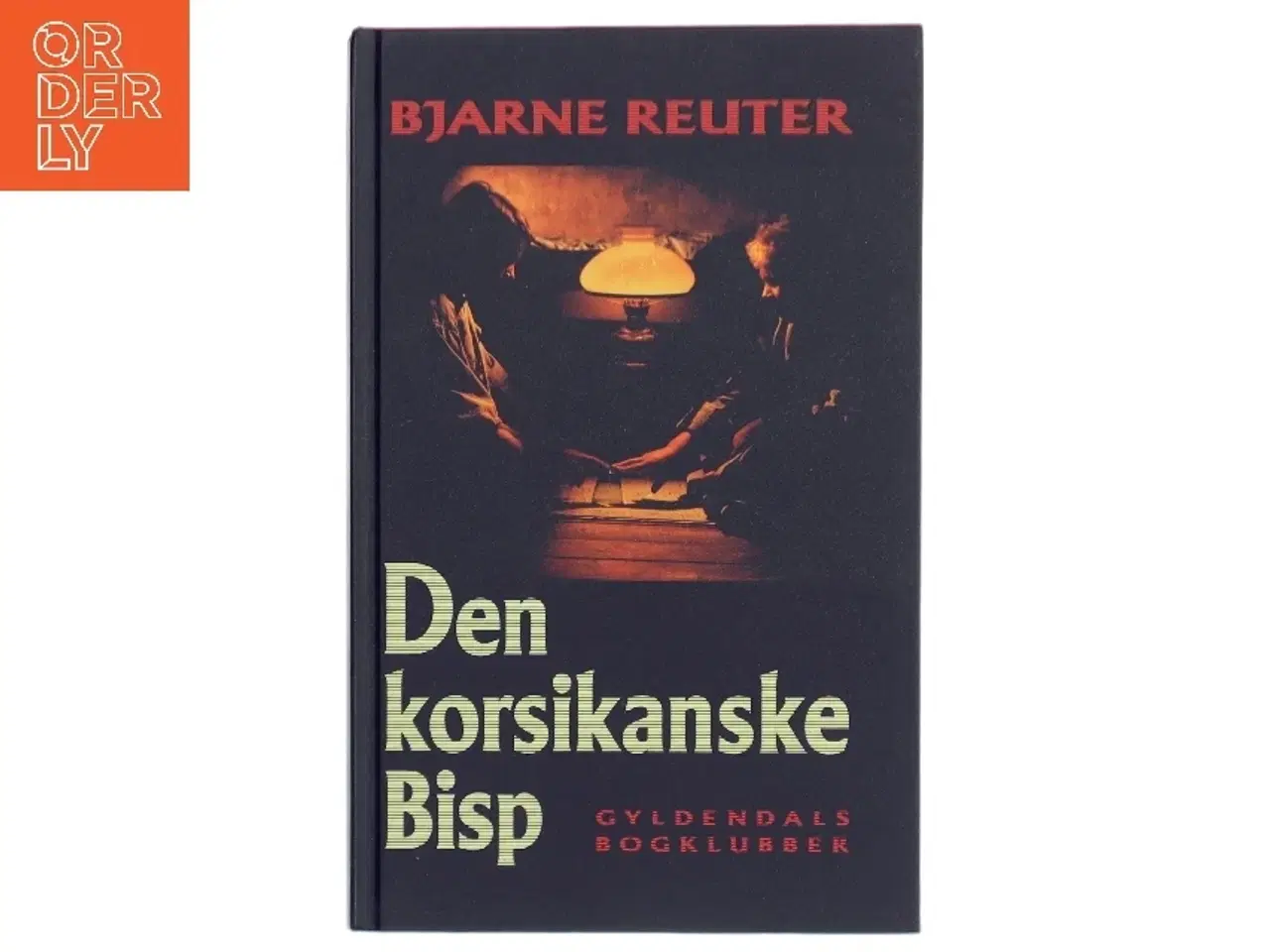 Billede 1 - Den korsikanske Bisp af Bjarne Reuter (Bog)
