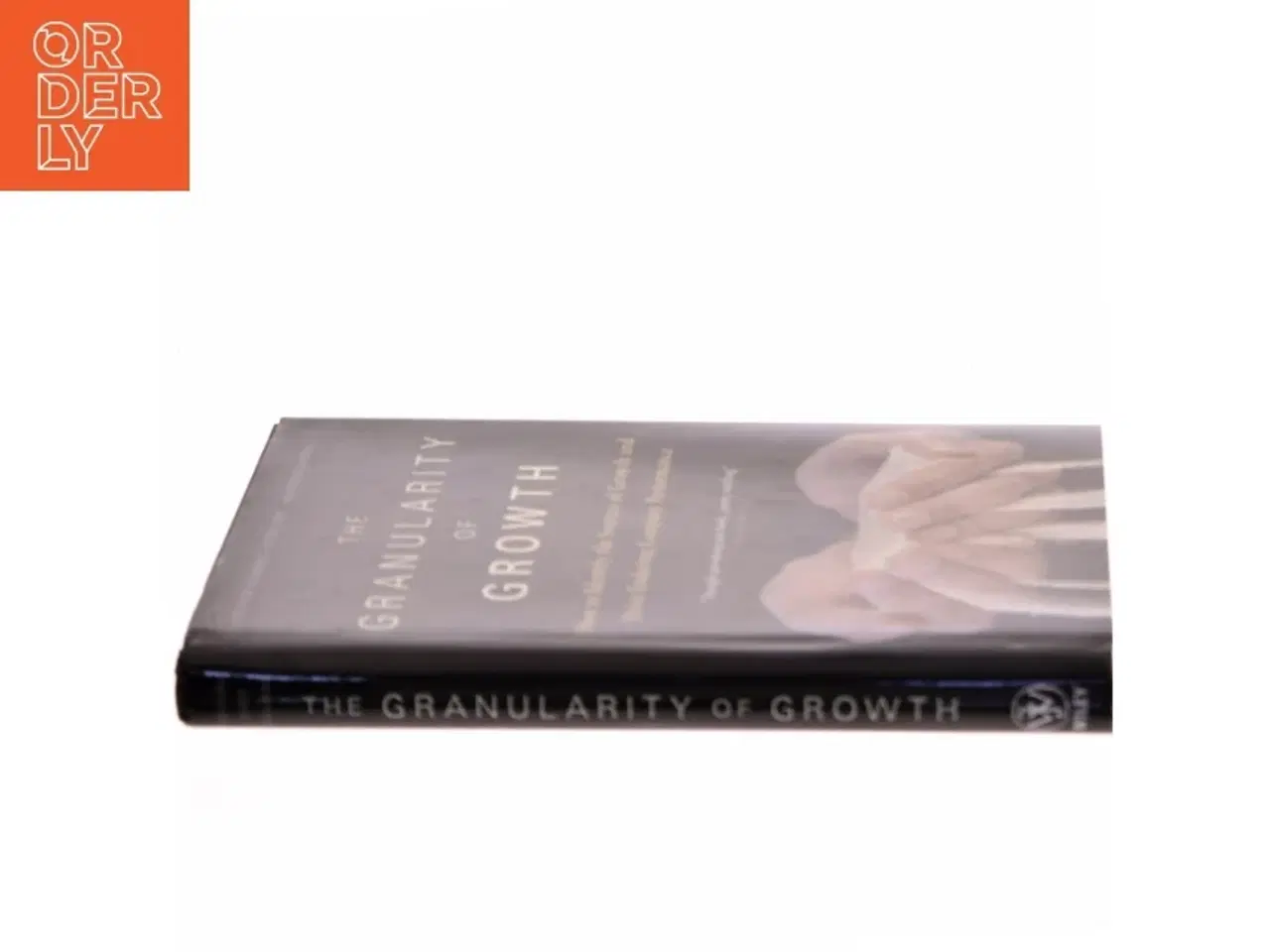 Billede 2 - The Granularity of Growth : Making Choices That Drive Enduring Company Performance (Bog)