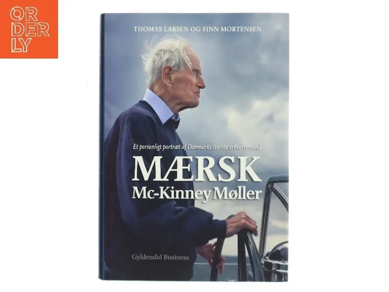 Billede 1 - Mærsk Mc-Kinney Møller : et personligt portræt af Danmarks største erhvervsmand (Bog)