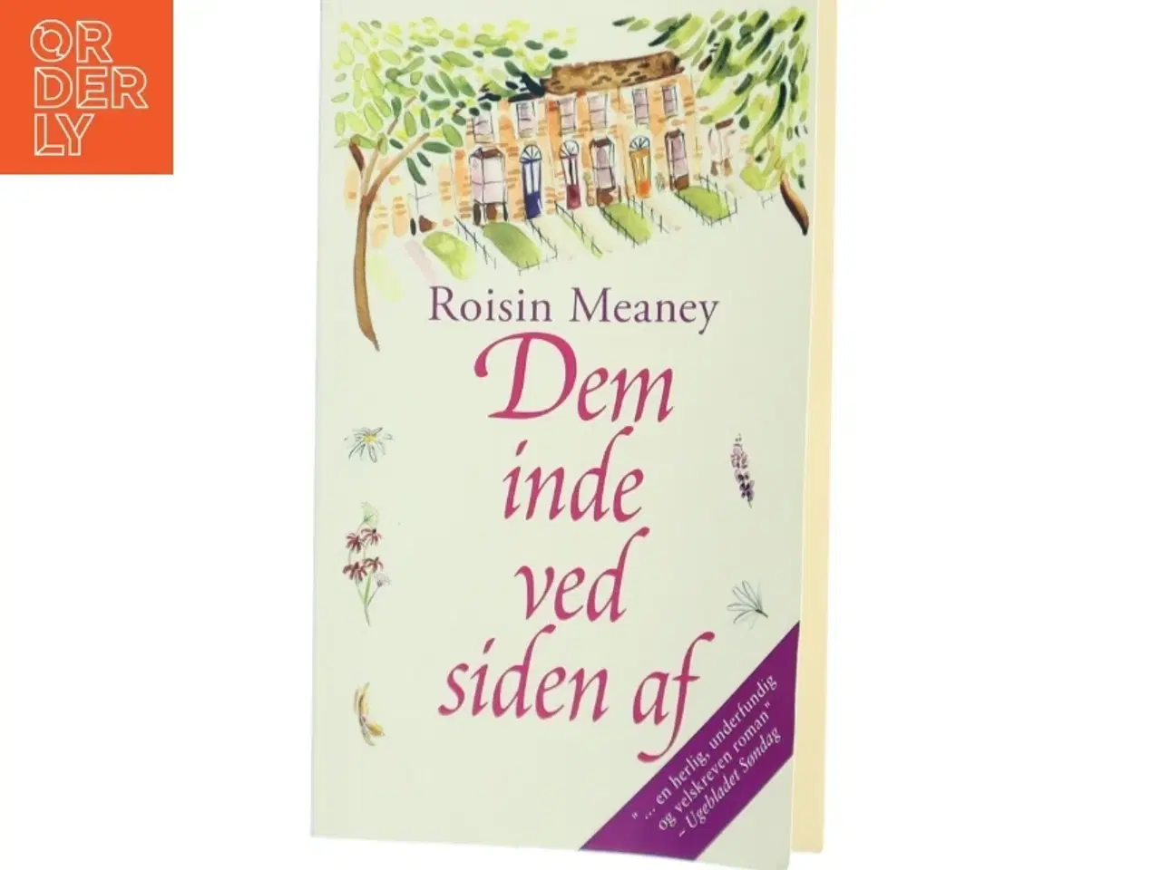 Billede 1 - Dem inde ved siden af af Roisin Meaney (Bog) fra Thaning & Appel