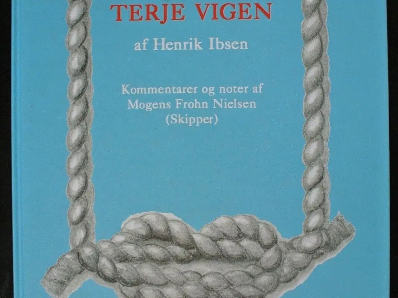 Billede 1 - terje vigen, henrik ibsen med dedikation af mogens