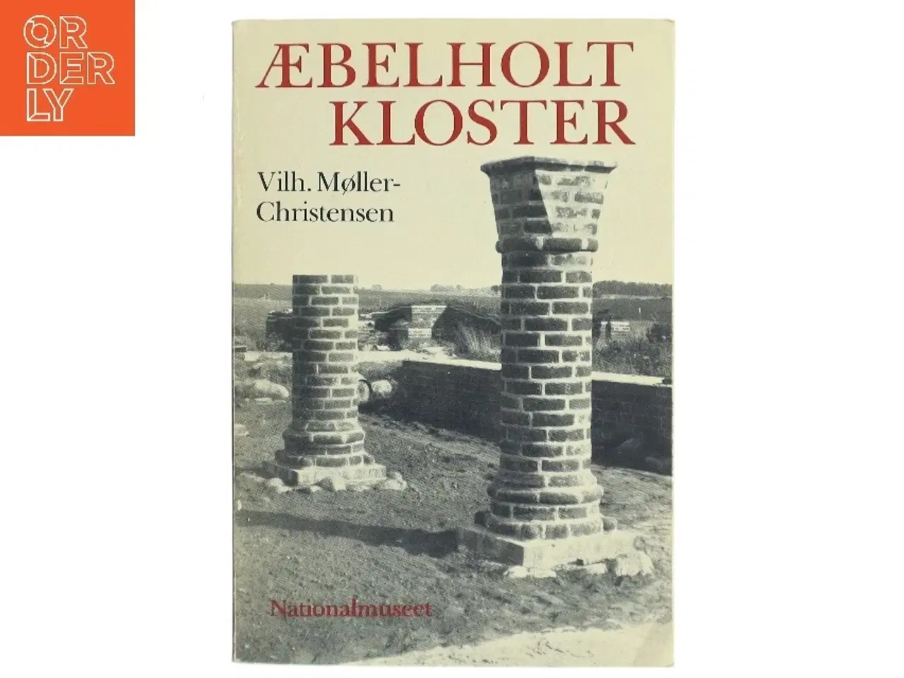 Billede 1 - Æbelholt Kloster af Vilh. Møller-Christensen (Bog)