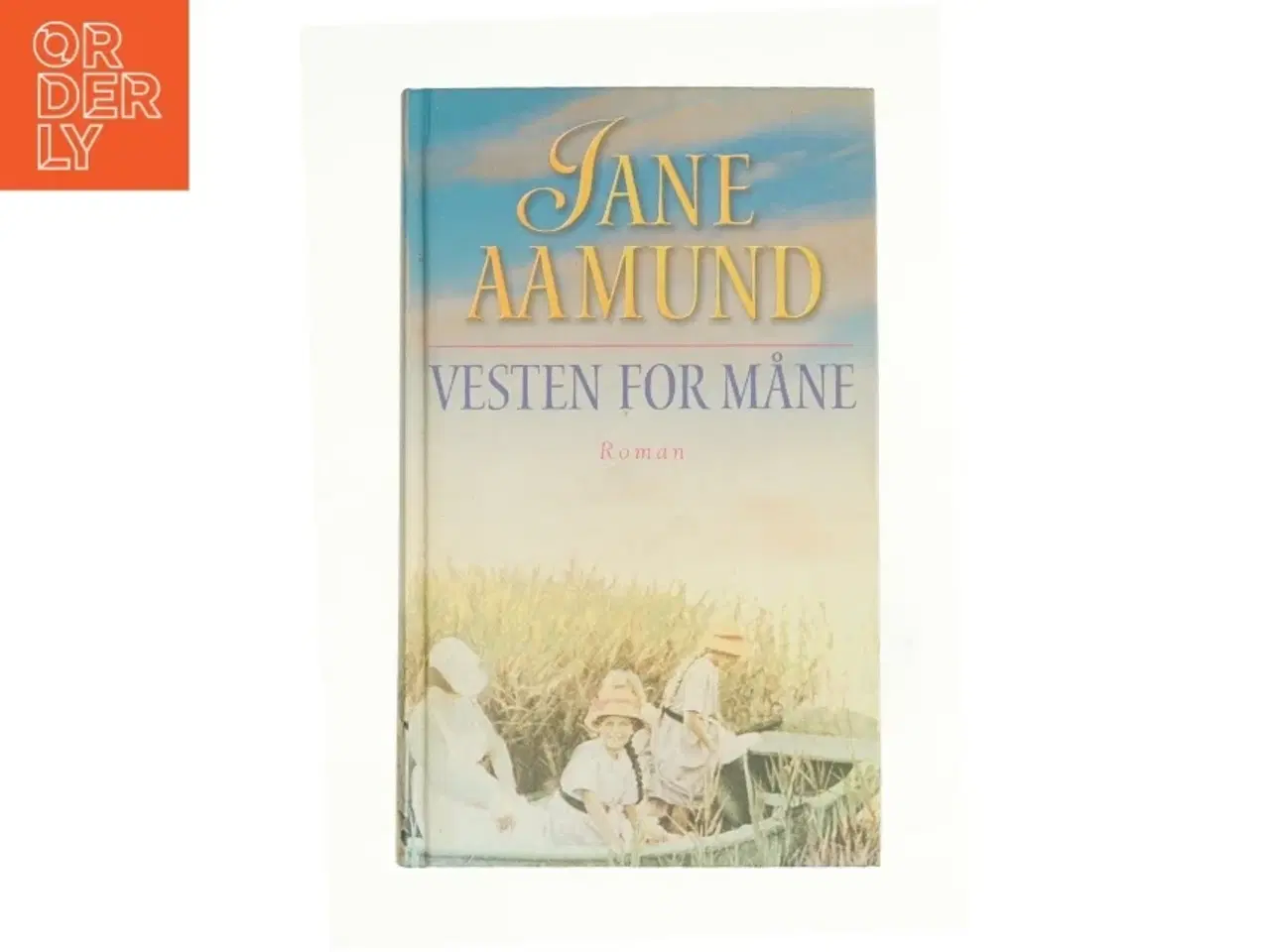 Billede 1 - Vesten for måne af Jane Aamund (Bog)