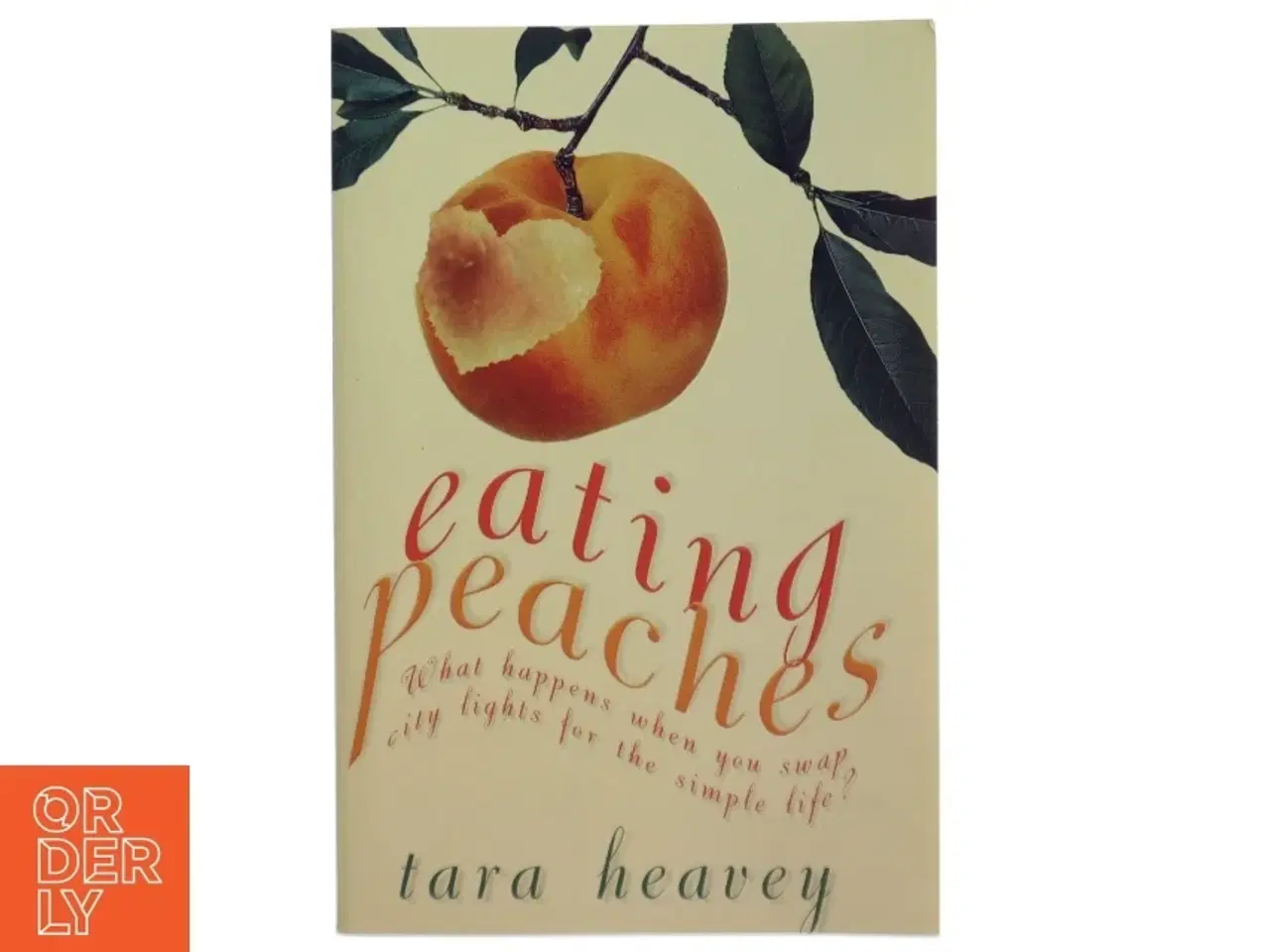 Billede 1 - Eating Peaches af Tara Heavey (Bog)