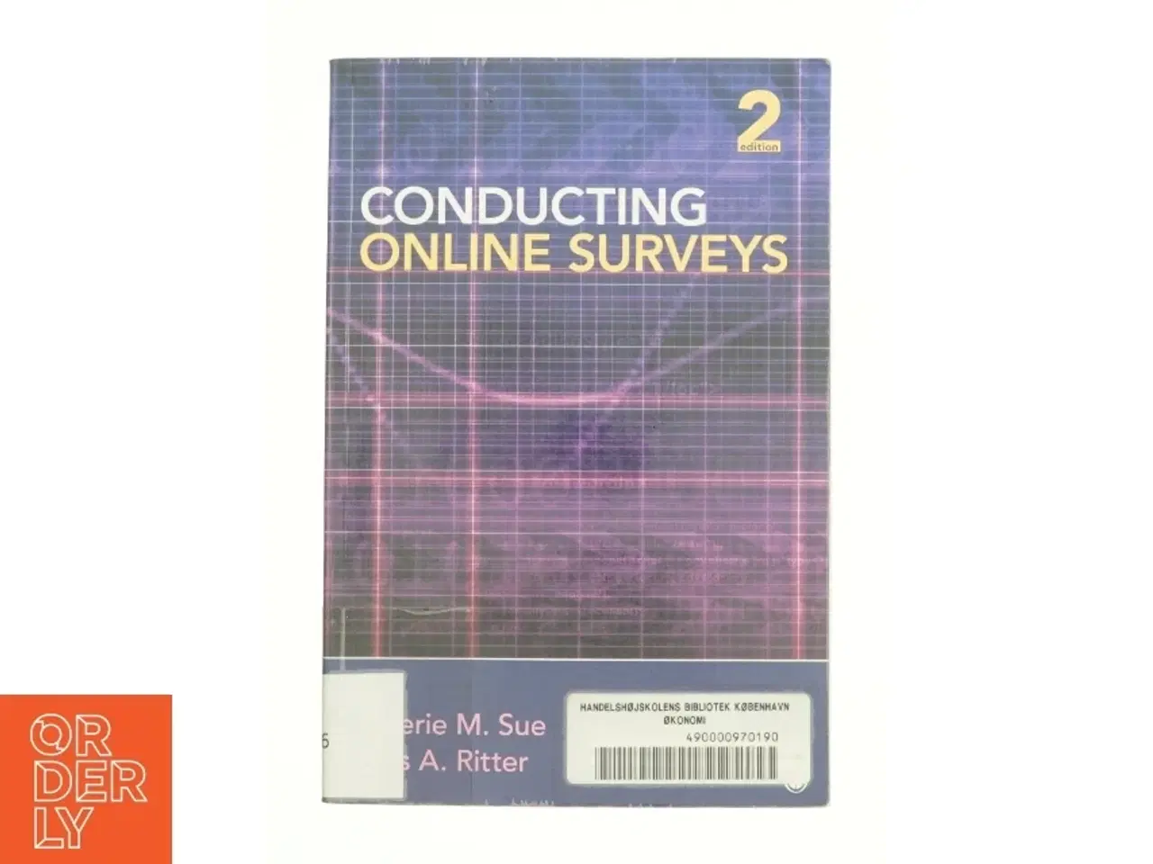 Billede 1 - Conducting Online Surveys af Valerie M. Sue (Bog)