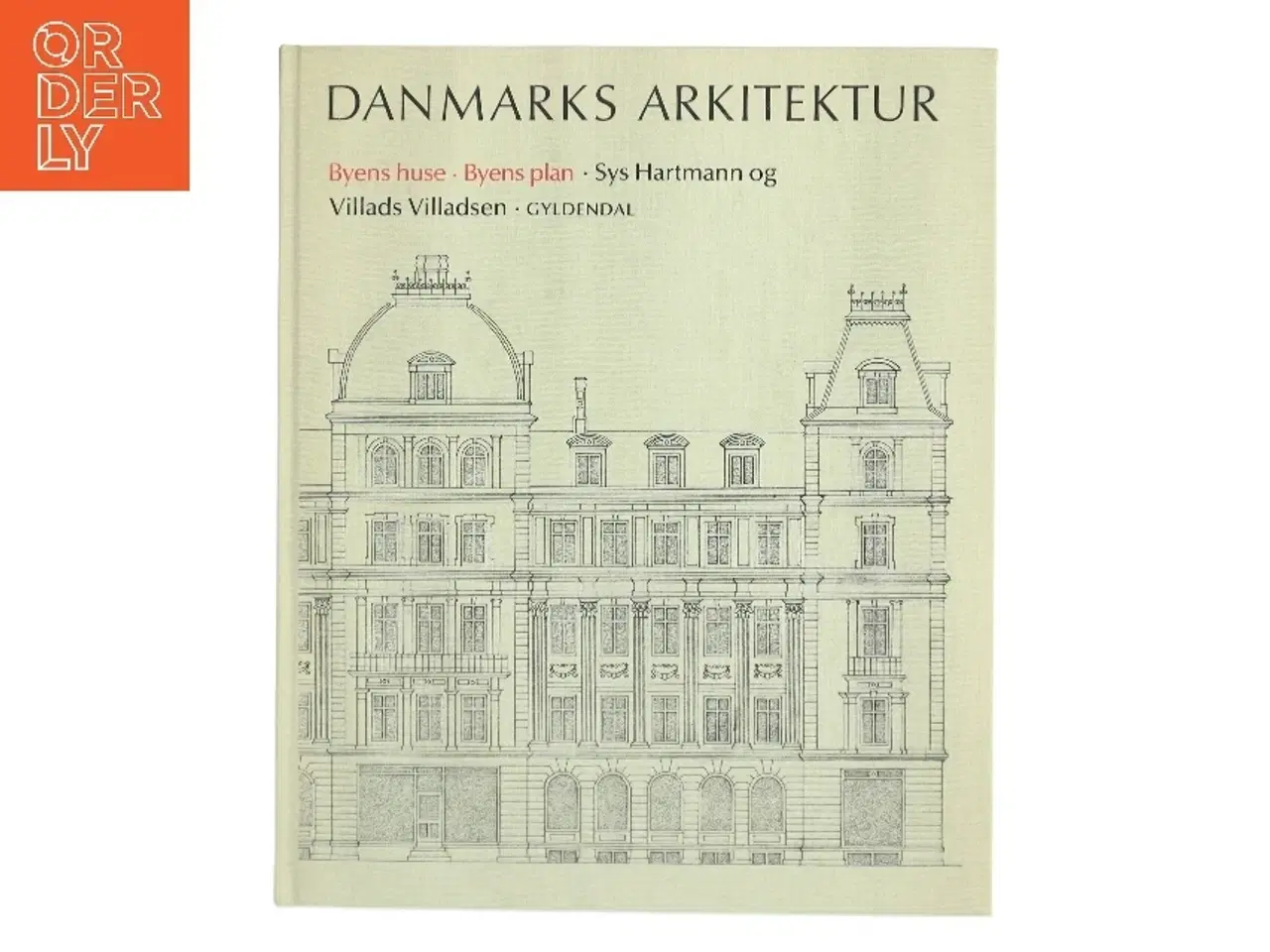 Billede 1 - Danmarks Arkitektur af Sys Hartmann (Bog)