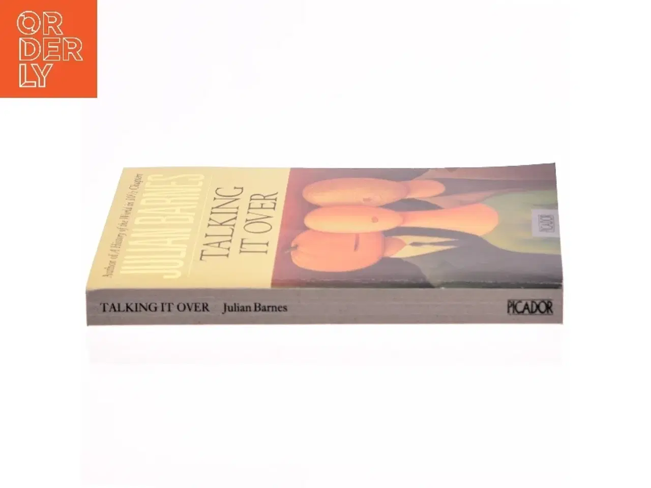 Billede 2 - Talking it Over af Julian Barnes (Bog)