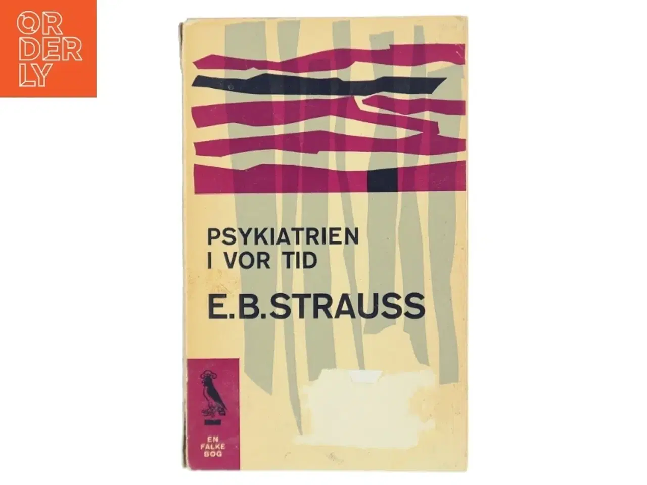 Billede 1 - E.B. Strauss - Psykiatrien i vor tid (1962)