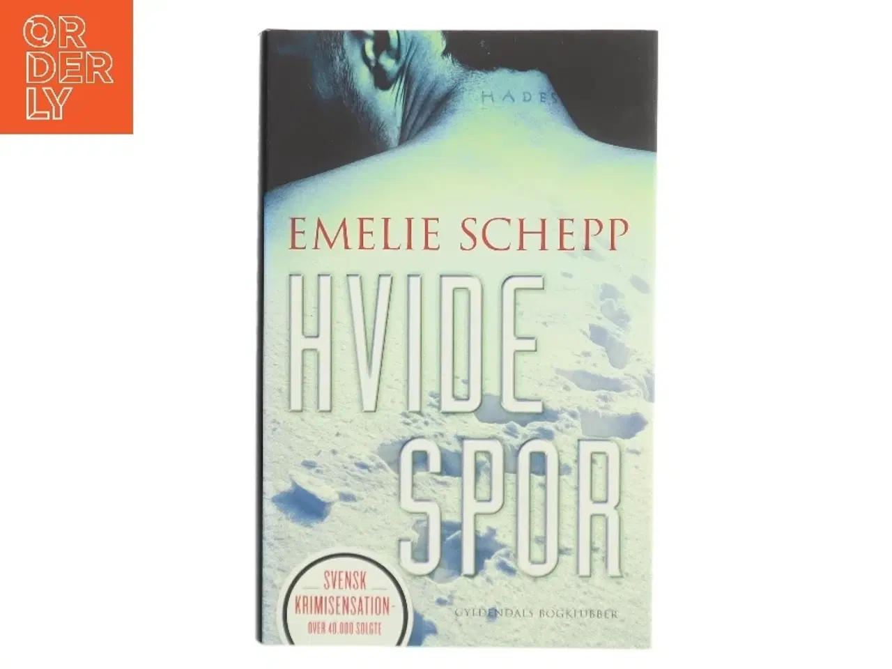 Billede 1 - Hvide spor af Emelie Schepp (f. 1979) (Bog)