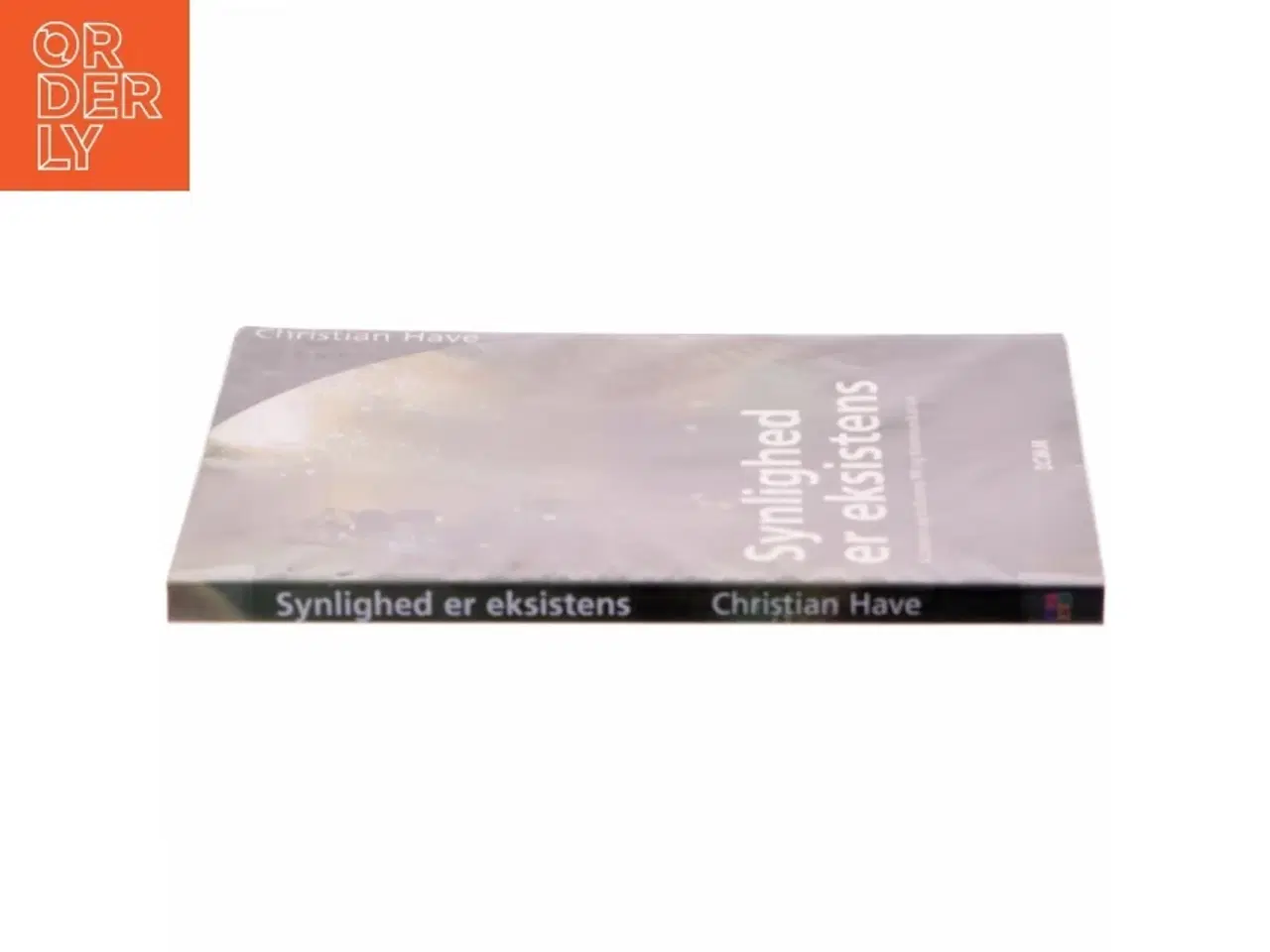 Billede 2 - Synlighed er eksistens af Christian Have (Bog)