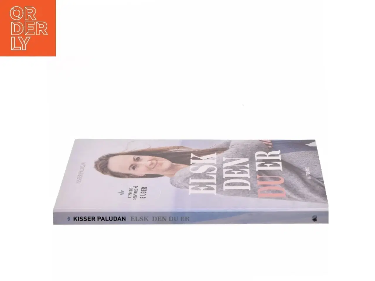 Billede 2 - Elsk den du er af Kisser Paludan (Bog)