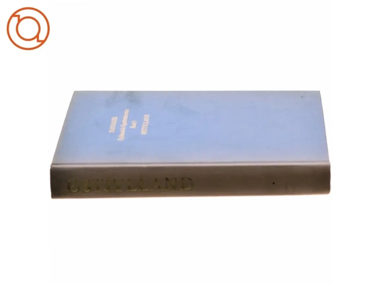 Billede 2 - Danmark Gyldendals Egnsbeskrivelse Bind 8: Østylland (Bog)